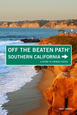 Southern California off the Beaten Path: A Guide to Unique Places
