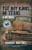 Book Cover Image. Title: The Boy Kings of Texas:  A Memoir, Author: Domingo Martinez