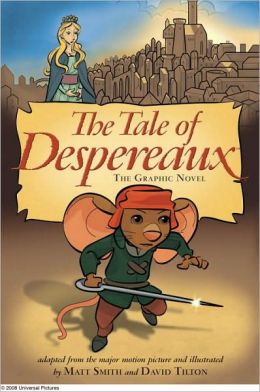 Tale of Despereaux Movie Tie-In: The Graphic Novel