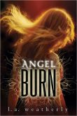 Angel Burn (Free Preview of Chapters 1-3)