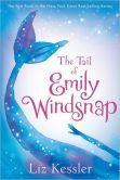 Book Cover Image. Title: The Tail of Emily Windsnap (Tail of Emily Windsnap #1), Author: Liz Kessler