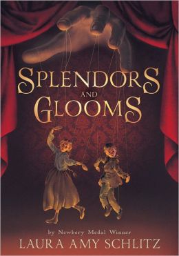 Splendors and Glooms (Free Preview of Chapters 1-3)