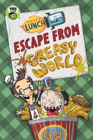 Fizzy's Lunch Lab: Escape from Greasy World