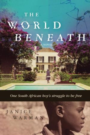 The World Beneath: A Novel