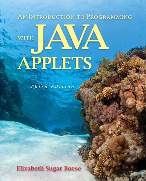 An Introduction To Programming With Java Applets