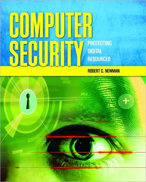 Computer Security: Protecting Digital Resources