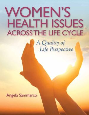 Women's Health Issues Across The Life Cycle