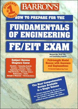 How to Prepare for the Fundamentals of Engineering: FE/FEIT Exam