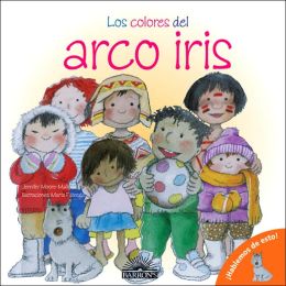 Los Colores del arco iris: (The Colors of the Rainbow)