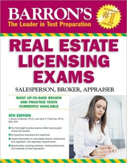 Barron's Real Estate Licensing Exams: Salesperson, Broker, Appraiser