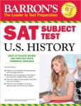 Book Cover Image. Title: Barron's SAT Subject Test in U.S. History, Author: Kenneth Senter