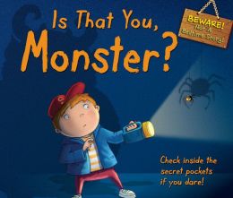 Is That You, Monster?: Check Inside the Secret Pockets If You Dare!