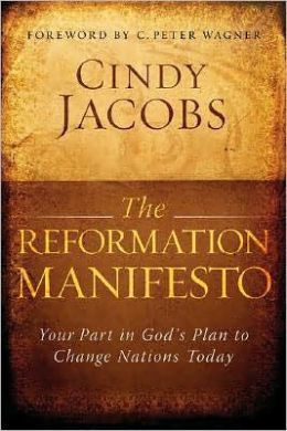 Reformation Manifesto: Your Part in God's Plan to Reform Your World Today