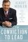 Conviction to Lead, The: 25 Principles for Leadership that Matters