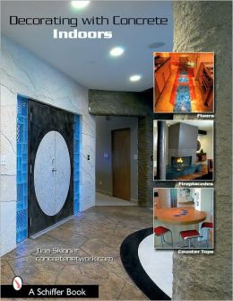 Decorating with Concrete Indoors: Fireplaces, Floors, Countertops, and More