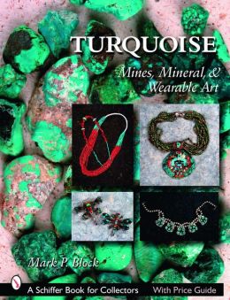 Turquoise: Mines, Mineral, and Wearable Art