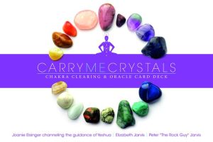 Carry Me Crystals-Chakra Clearing & Oracle Card Deck