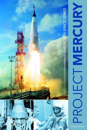 Project Mercury: America in Space Series