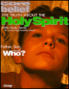 The Truth about the Holy Spirit