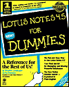 Lotus Notes 4. 5 for Dummies