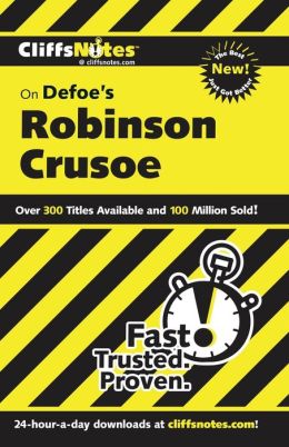 CliffsNotes on Defoe's Robinson Crusoe