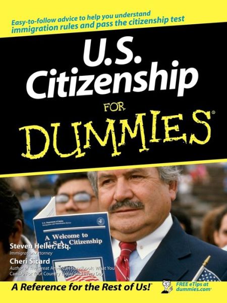 U.S. Citizenship For Dummies