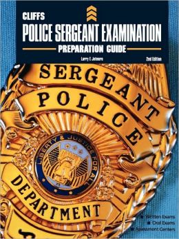 CliffsTestPrep Police Sergeant Examination Preparation Guide