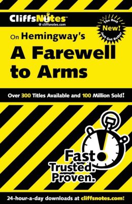 CliffsNotes on Hemingway's A Farewell to Arms