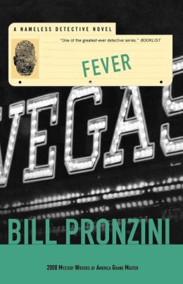 Fever (Nameless Detective Mystery) Bill Pronzini