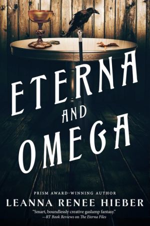 Eterna and Omega (The Eterna Files #2)