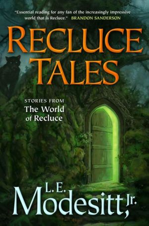 Recluce Tales: Stories from the World of Recluce