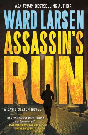 Assassin's Run: A David Slaton Novel