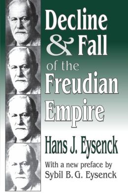 Decline And Fall Of The Freudian Empire