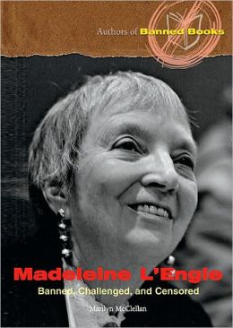 Madeleine L'Engle: Banned, Challenged, and Censored