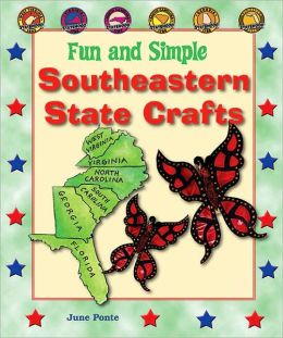 Fun and Simple Southeastern State Crafts: West Virginia, Virginia, North Carolina, South Carolina, Georgia, and Florida