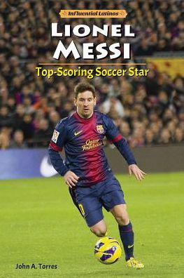 Lionel Messi: Top-Scoring Soccer Star
