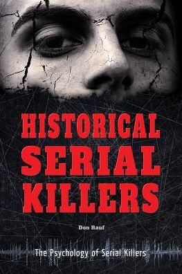 Historical Serial Killers