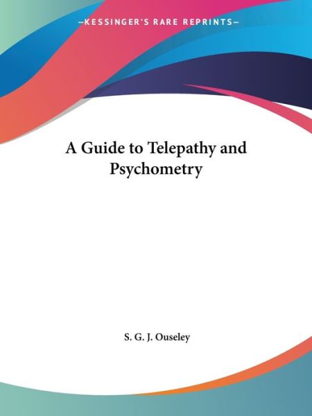 Guide to Telepathy and Psychometry