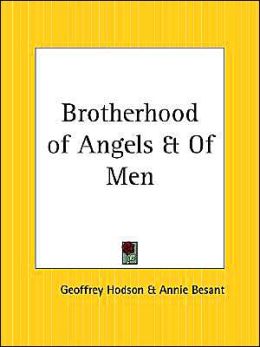 Brotherhood of Angels and of Men