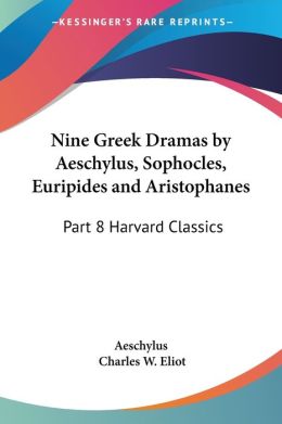 Nine Greek Dramas by Aeschylus, Sophocle