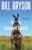 Book Cover Image. Title: In a Sunburned Country, Author: Bill Bryson
