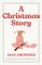 A Christmas Story: The Book That Inspired the Hilarious Classic Film