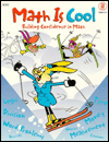 Math Is Cool: Building Confidence in Math