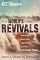 The World's Greatest Revivals: How Man's Desperation Begins Waves of Revival...Including Yours