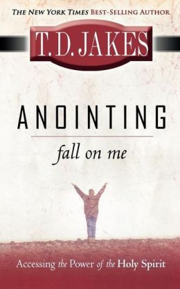 Anointing Fall On Me