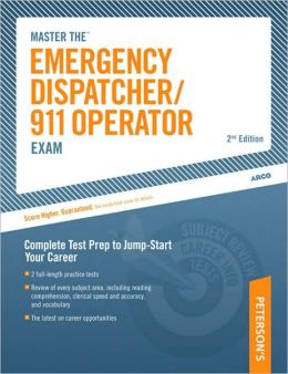 Emergency Dispatcher: 911 Operator Exam
