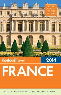 Fodor's France 2014