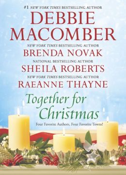 Together for Christmas: 5-B Poppy Lane\When We Touch\Welcome to Icicle Falls\Starstruck