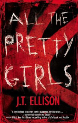 All the Pretty Girls (Taylor Jackson Series #1)