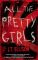 All the Pretty Girls (Taylor Jackson Series #1)
